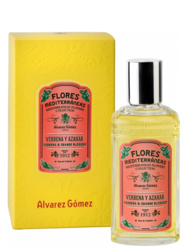 Alvarez Goméz Verbena y Azahar (Verbena and Orange Blossom)