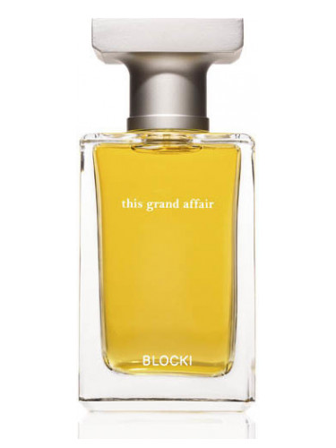 Blocki Perfumes This Grand Affair