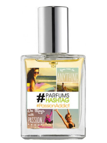 #Parfum Hashtag #PassionAddict