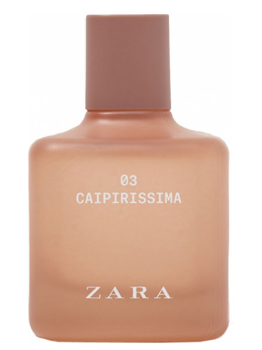 Zara 03 Caipirissima